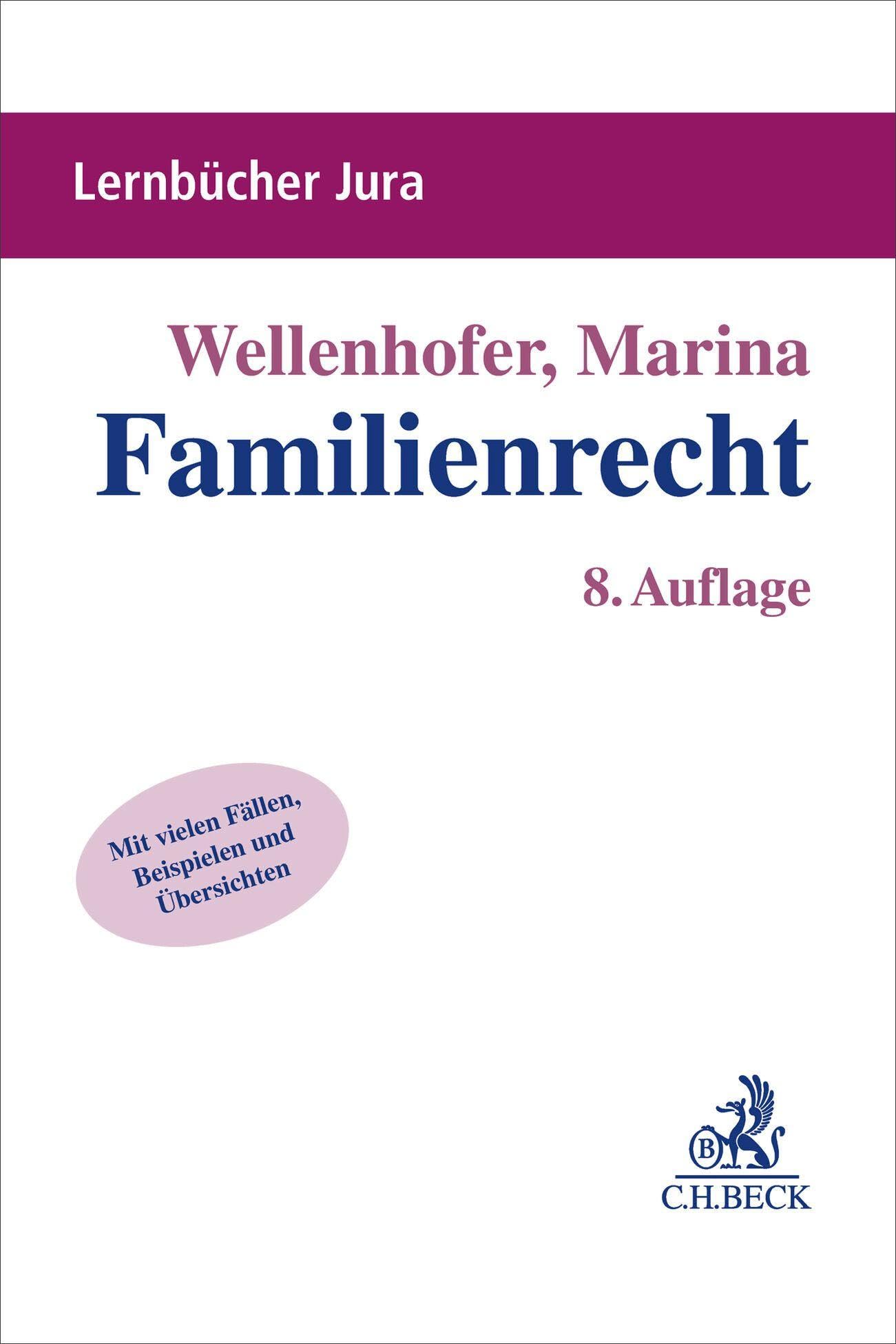 Familienrecht: Mit Reform des Vormundschafts- und Betreuungsrechts (Lernbücher Jura)