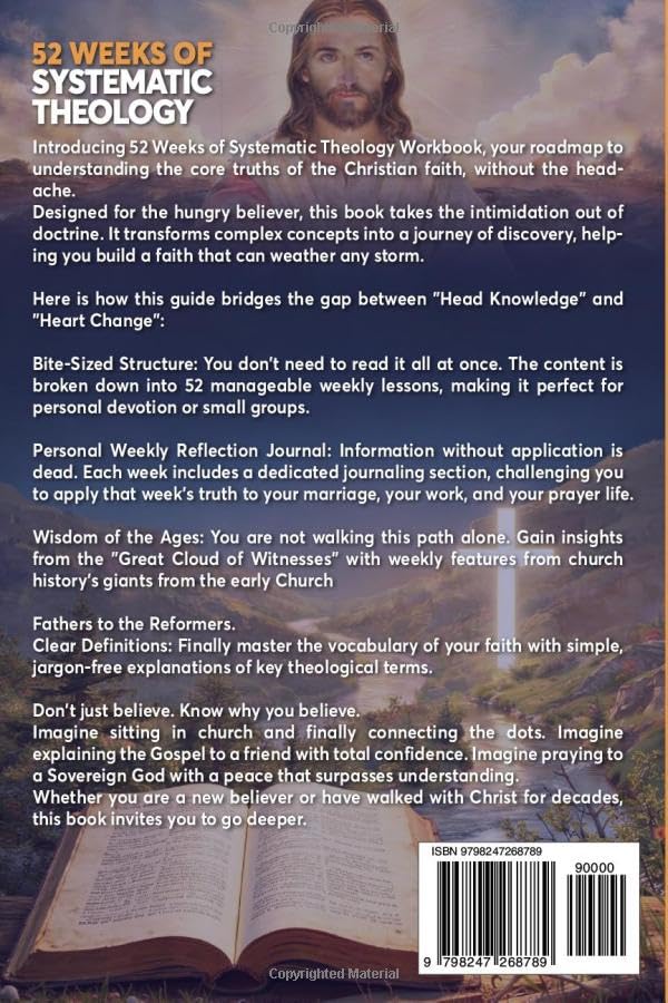 52 Weeks of Systematic Theology Workbook: A Weekly Bible Study Workbook to Understand Biblical Doctrine, Strengthen Your Faith, and Apply God’s Truth to Everyday Life. - Image 2