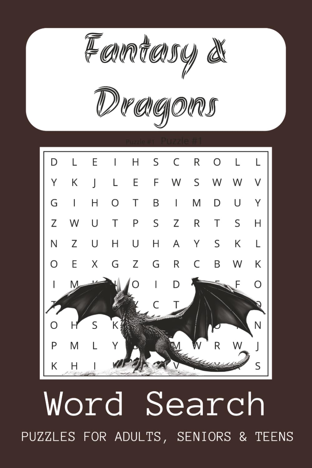 Fantasy & Dragons Word Search Puzzle Book: Word Searches with Easy to Read Print about Fantasy, Dragons, Sword and Sorcery and More | 6x9 inches, 110