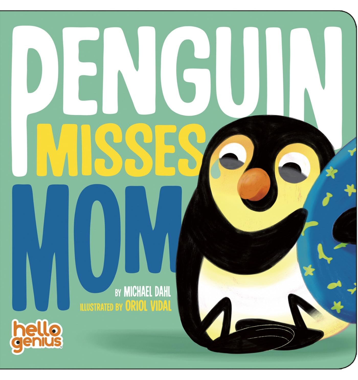 Penguin Misses Mom (Hello Genius)