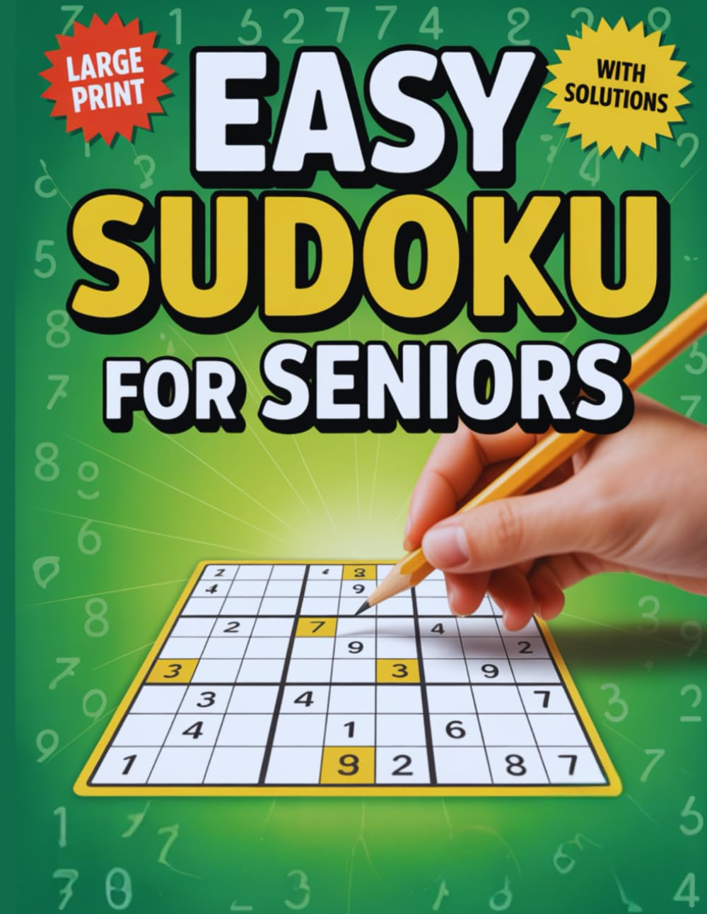 Easy Sudoku for Seniors: Large Print Easy Puzzles with One Puzzle per Page and Solutions