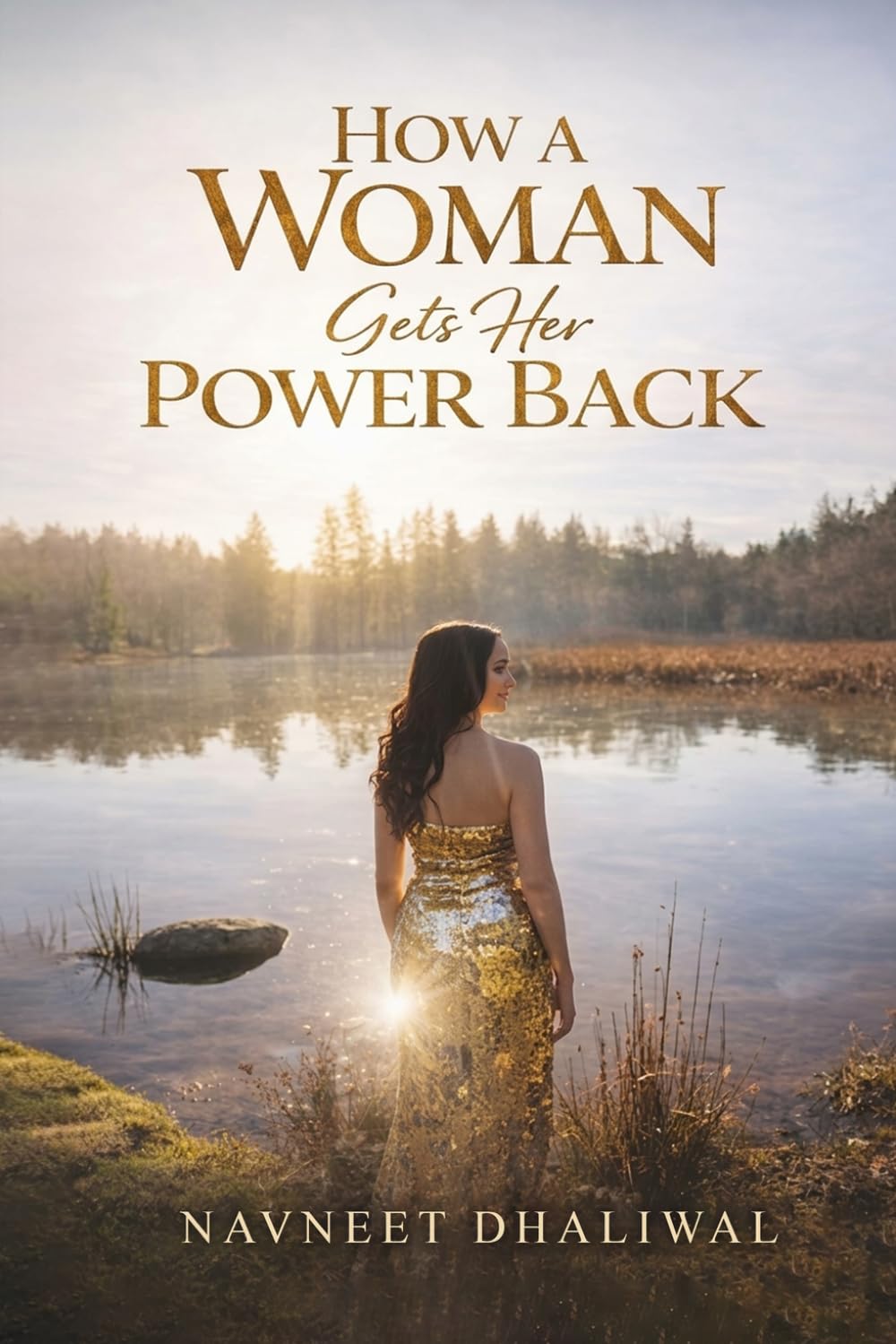 How a Woman Gets Her Power Back