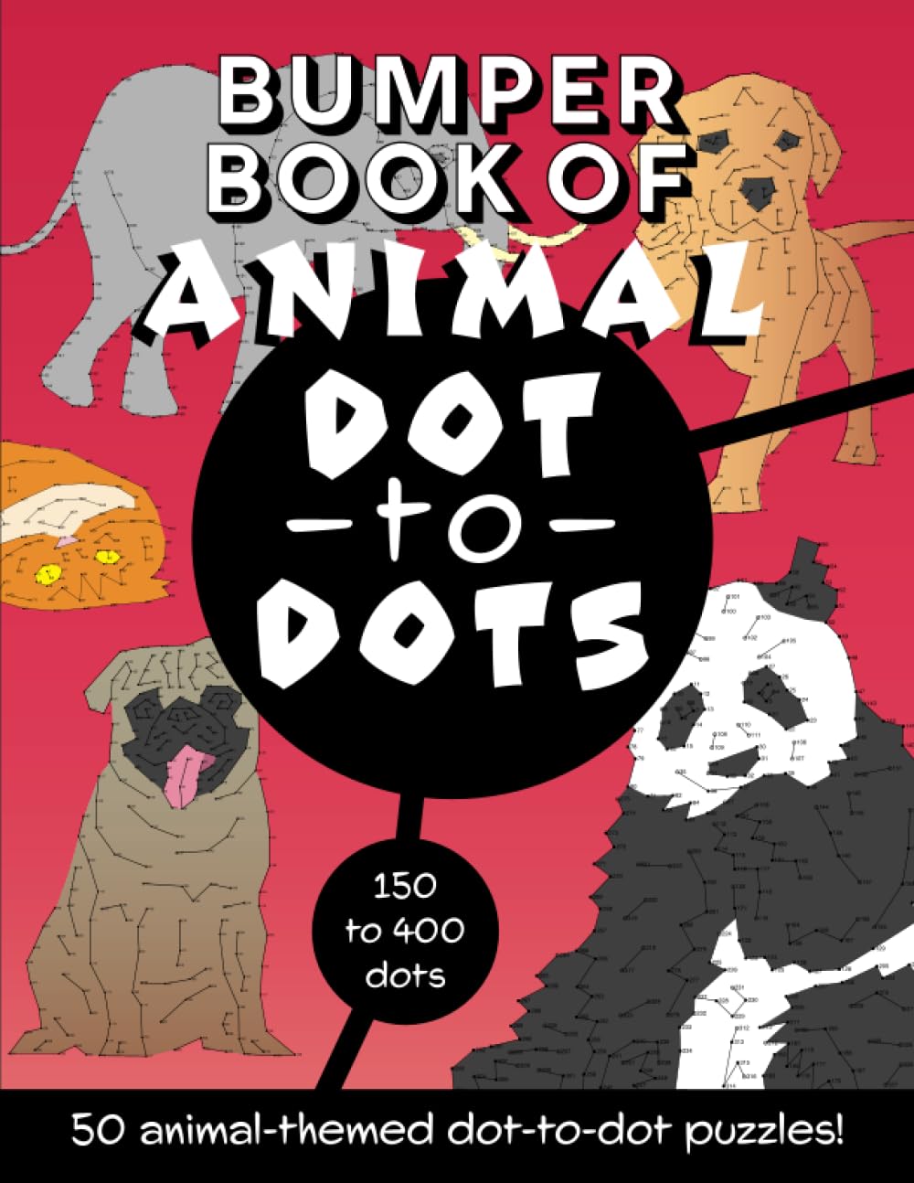 Bumper Book of Animal Dot to Dots