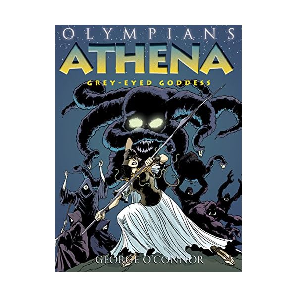 Olympians: Athena: Grey-Eyed Goddess