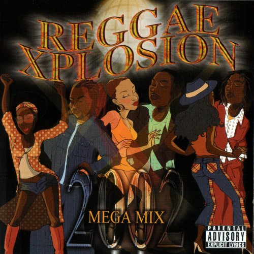 Reggae Xplosion 2002 Reggae Xplosion 2002