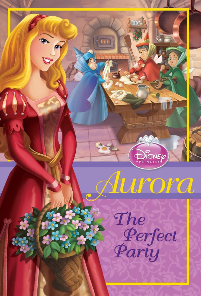 Disney Princess: Aurora: The Perfect Party (Disney Princess Chapter Book)