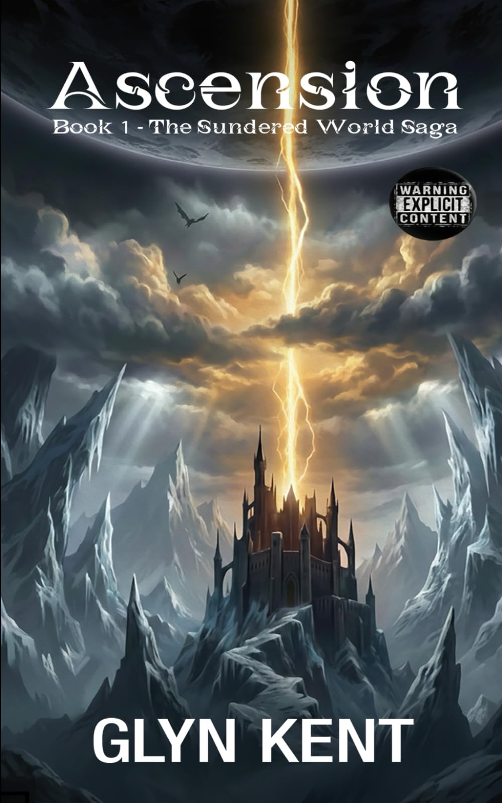 Ascension: Book 1: The Sundered World Saga