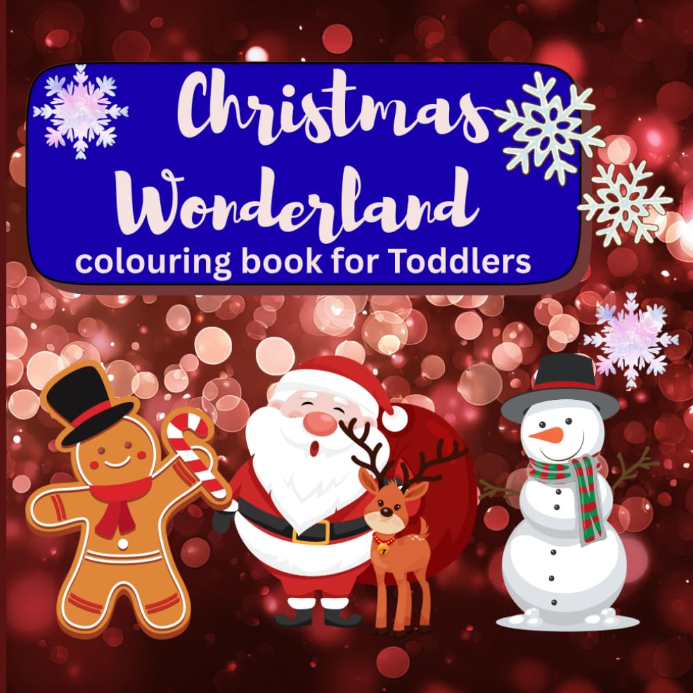 Christmas Wonderland Coloring Book: Cute and simple Christmas art—perfect for holiday relaxing and fun.