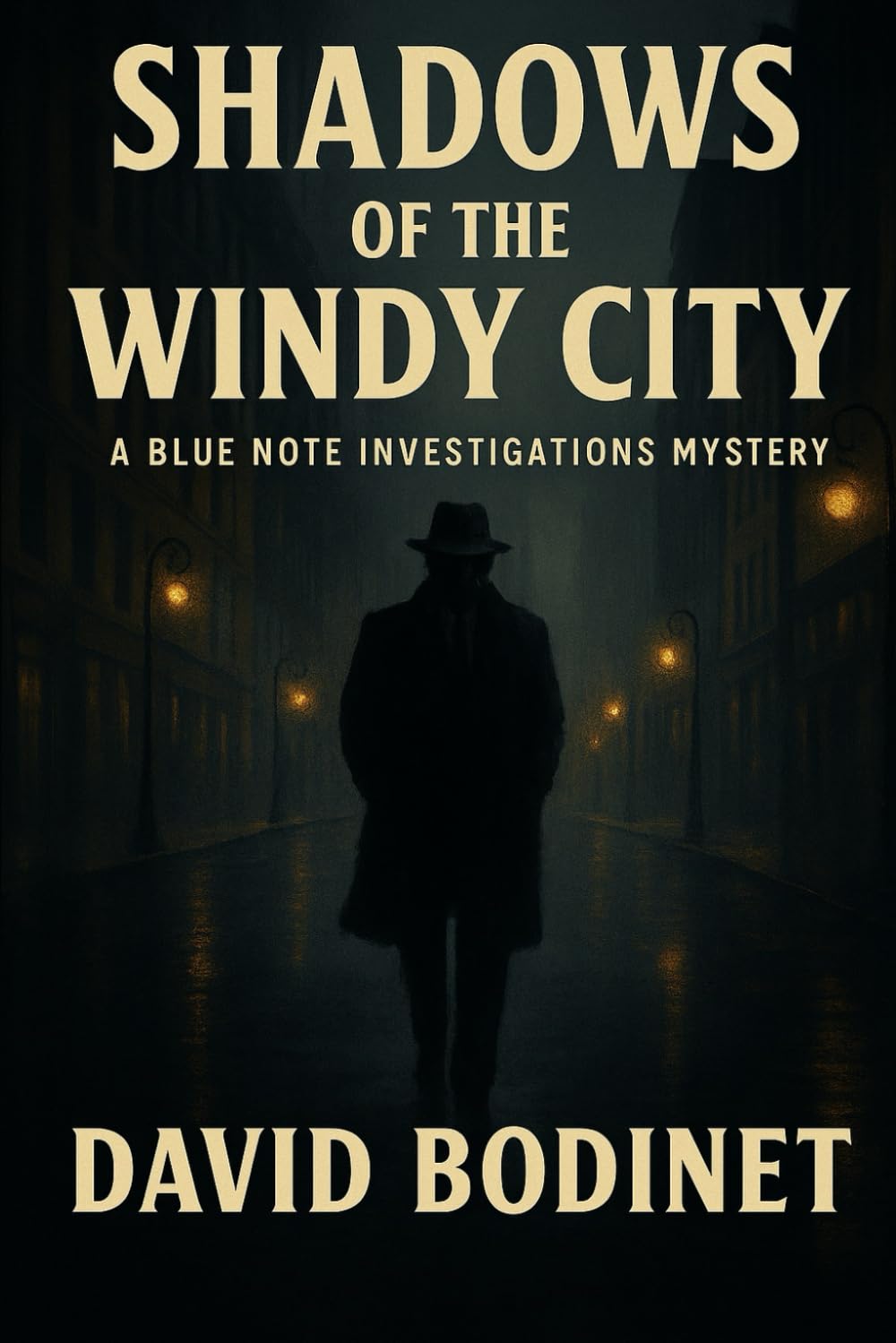 Shadows of the Windy City: A Blue Note Investigations Mystery: 1