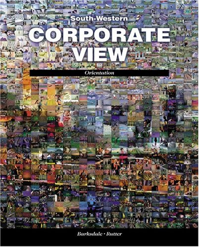 Amazon.com: Corporate View: Orientation: 9780538684712: Barksdale, Karl ...