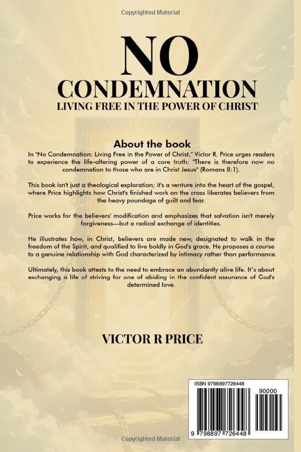 No Condemnation: Living Free in the Power of Christ - Image 2