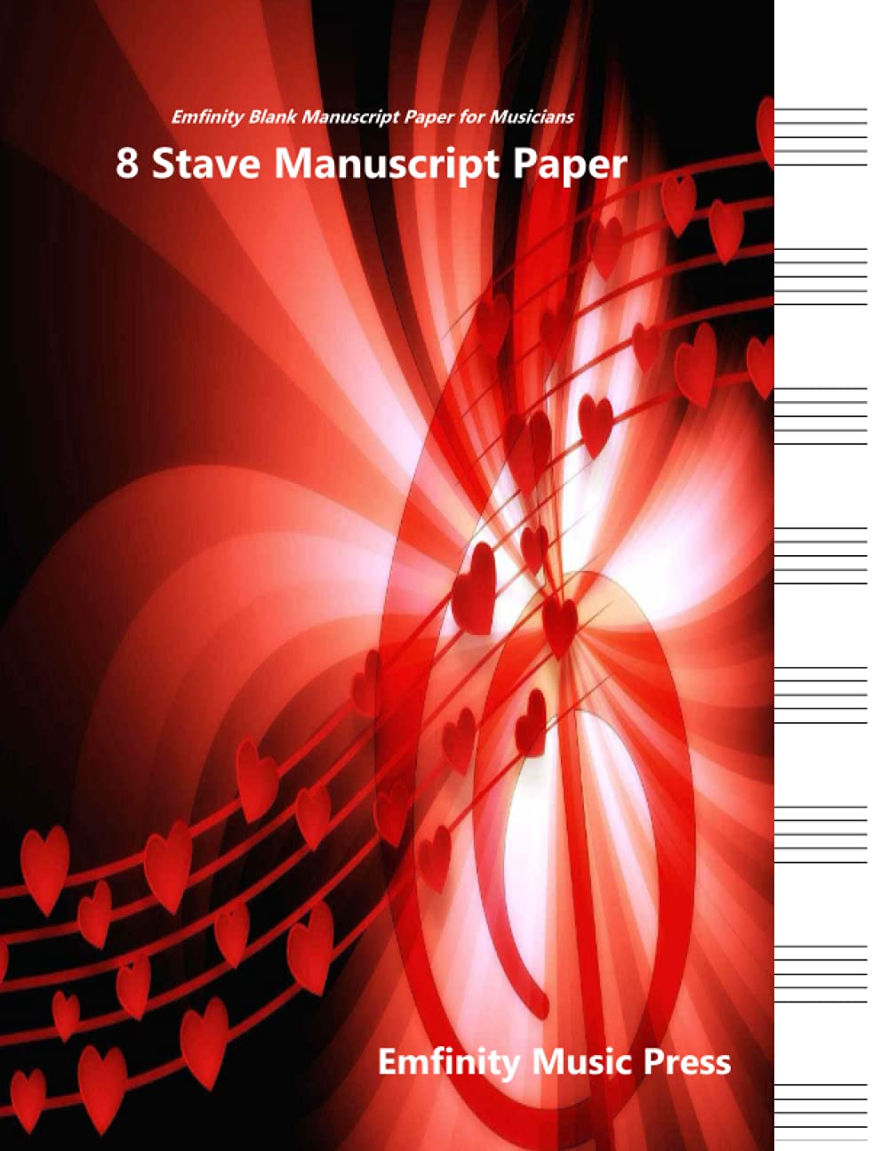 8 Stave Manuscript Paper: 100 Pages, 8.5x11