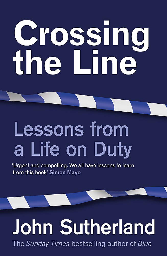 Crossing the Line by John Sutherland PAPERBACK 9781474612371