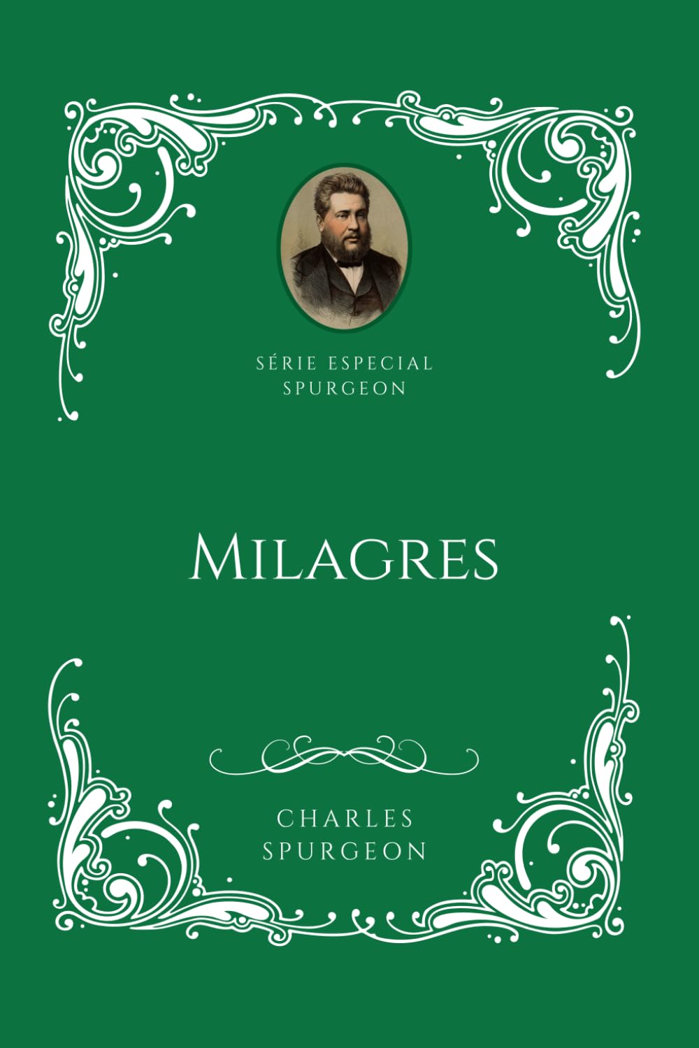 Série Especial Spurgeon - Milagres
