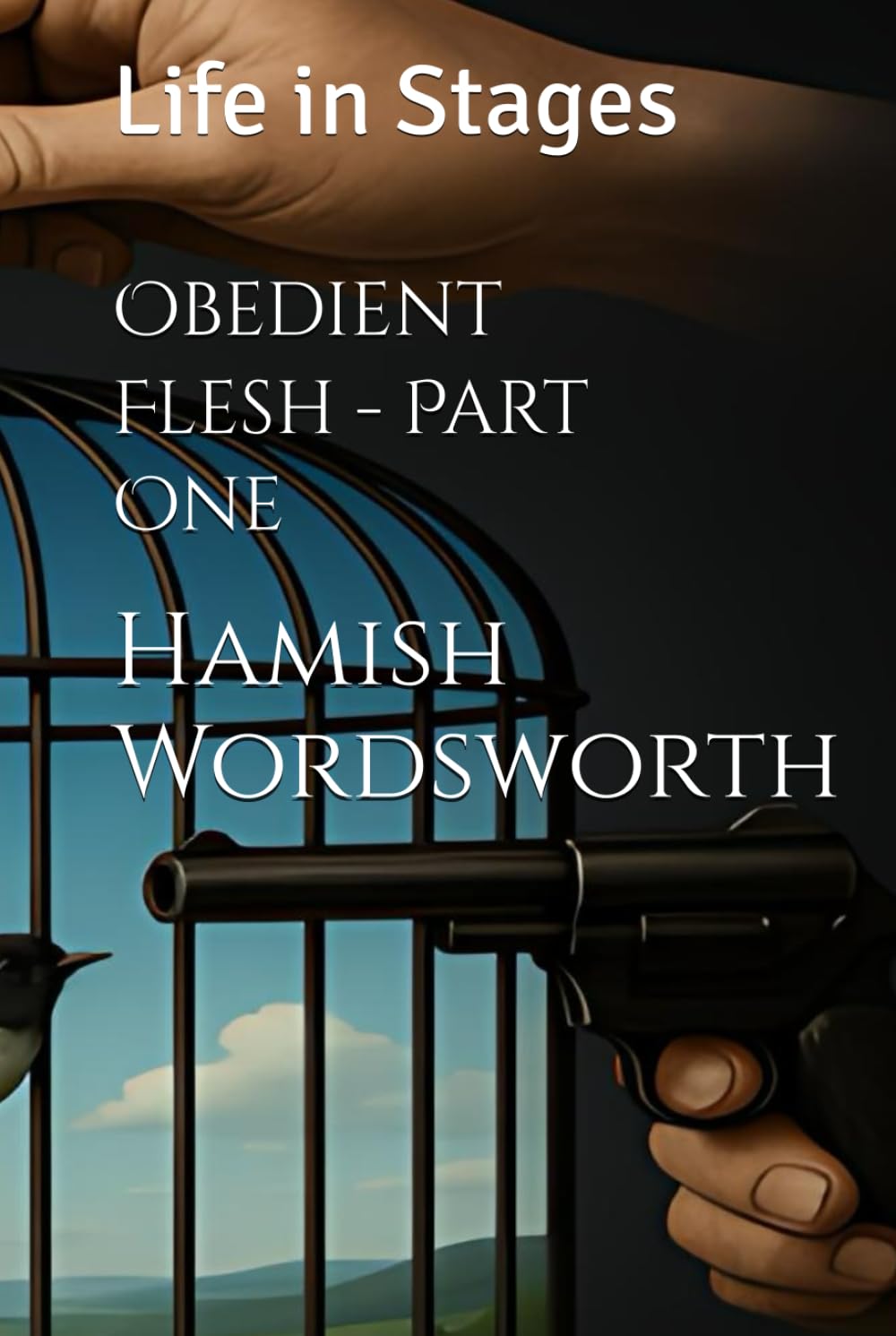 Obedient Flesh - Part One: Life in Stages
