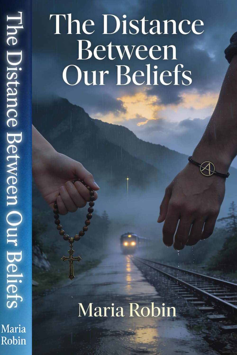 The Distance Between Our Beliefs: A Journey Where Faith, Love, and Humanity Collide