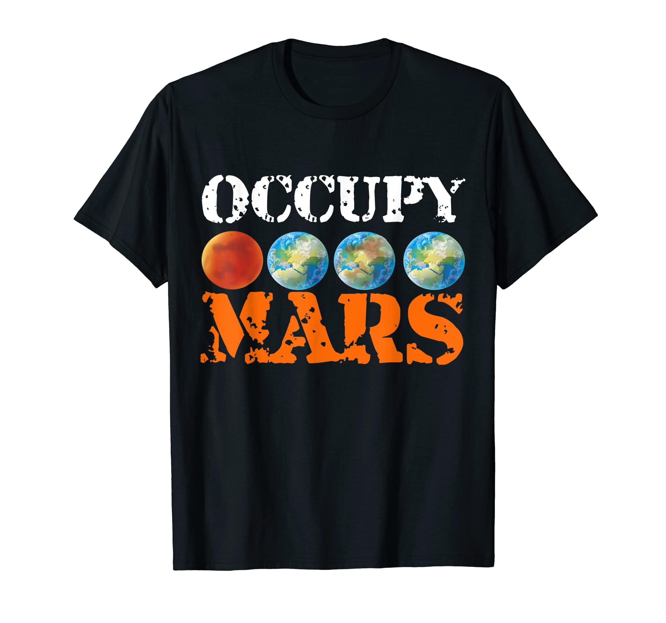 Occupy Mars Astronomy Space ExplorationOccupy Mars Terraforming T-Shirt
