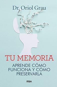 Tu memoria.: Aprende cómo f...