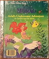 Ariel's Underwater Adventure: The Little Mermaid B000NPRI66 Book Cover