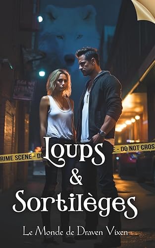 Loups &amp; Sortilèges
