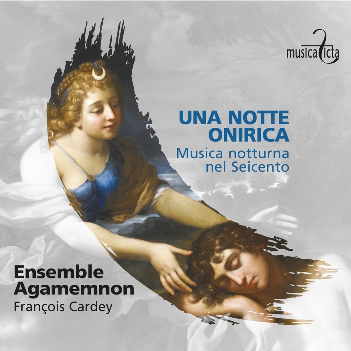 Una Notte Onirica: Musica Notturna nel Seicento