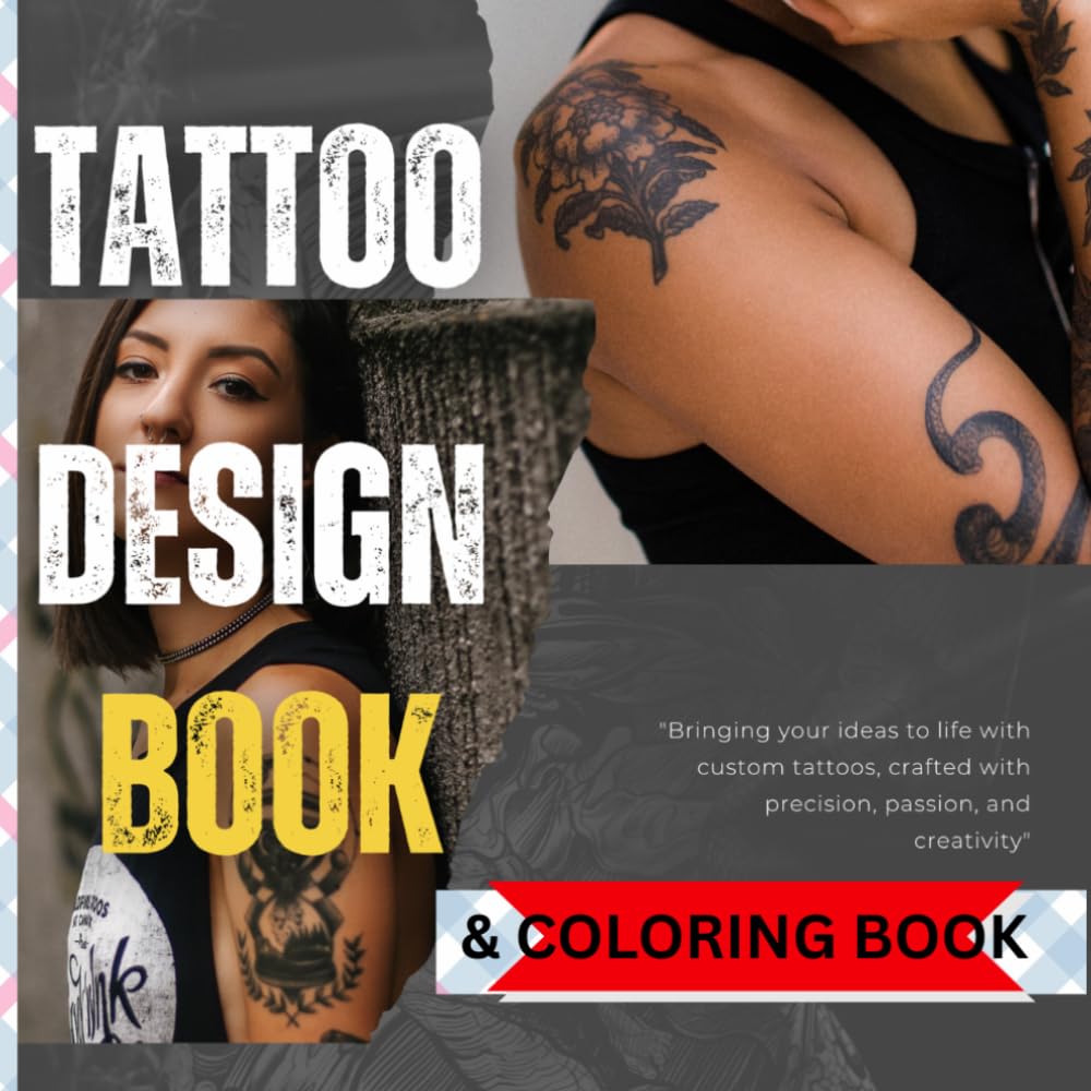 Tattoo Design Book & COLORING BOOK: Explore a massive collection of designs style art