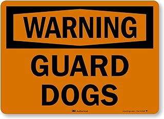 SmartSign “Warning - Guard Dogs†Label | 10
