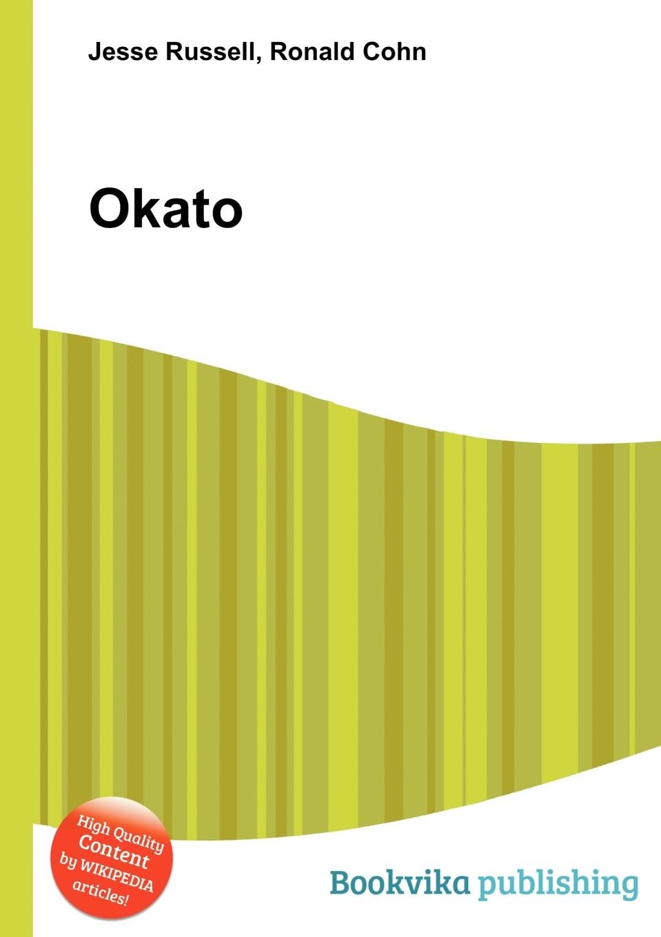Okato Paperback – 1 January 2013