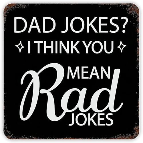 WengBeauty Letrero vintage de hojalata con texto en inglés "Dad Jokes I Think You Mean Rad Jokes", decoración artística de pared, letrero de metal