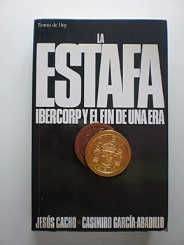Estafa ibercorp y el fin de...
