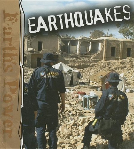 Earthquakes (Earth's Power)      Library Binding – January 1, 2006