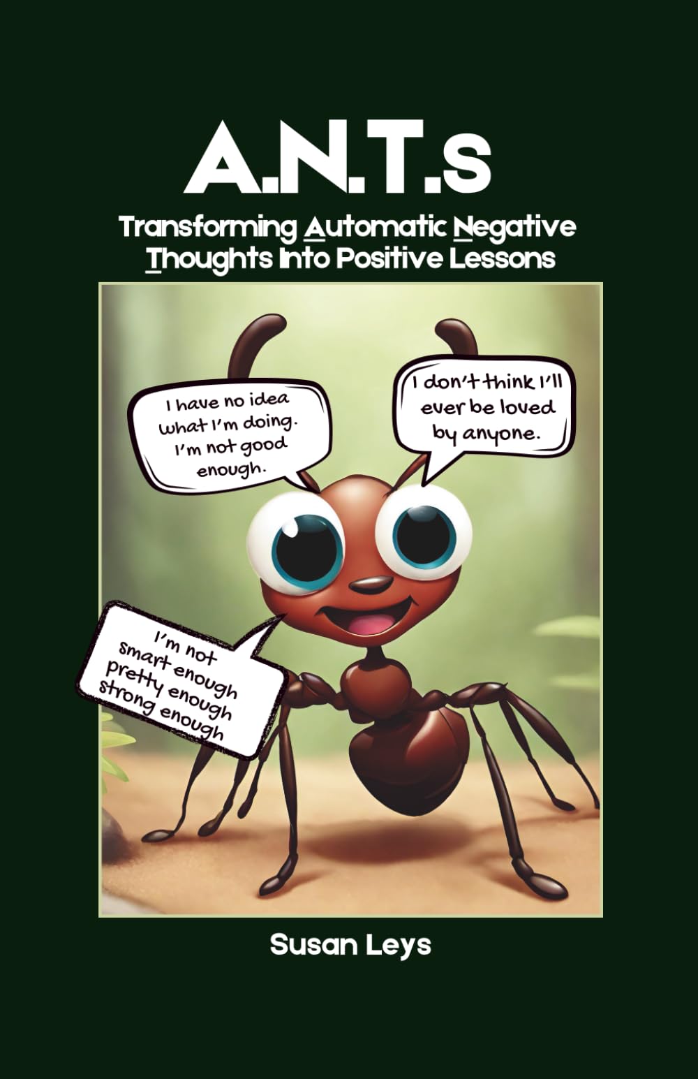 ANTs: Transferring Automatic Negative Thoughts Into Positive Lessons