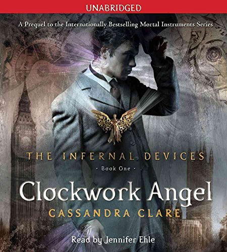 [Clockwork Angel] (By: Cassandra Clare) [published: September, 2010] steampunk buy now online