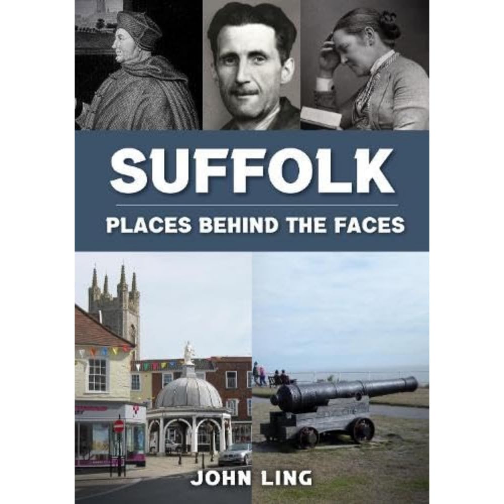 Suffolk Places Behind the Faces