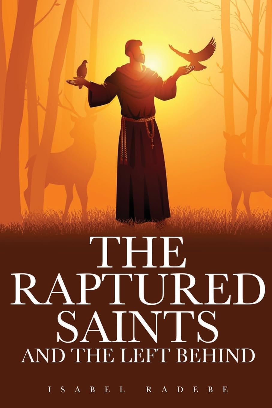 The Raptured Saints and the Left Behind