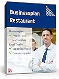 Businessplan Restaurant - Geschäftsplan für die Gastronomie [Download]