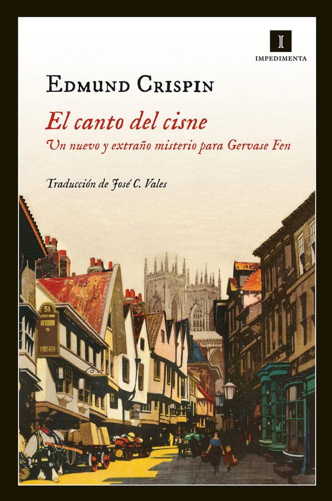 El canto del cisne: Un nuevo y extraño misterio para Gervase Fen: 79 (Impedimenta)
