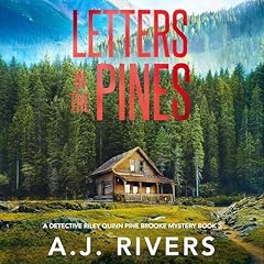 Letters in the Pines Audiolibro Por A.J. Rivers arte de portada