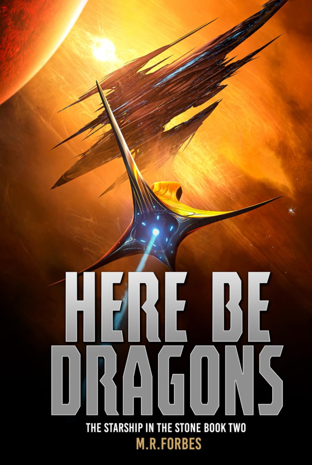 Here Be Dragons (The Starship In The Stone)