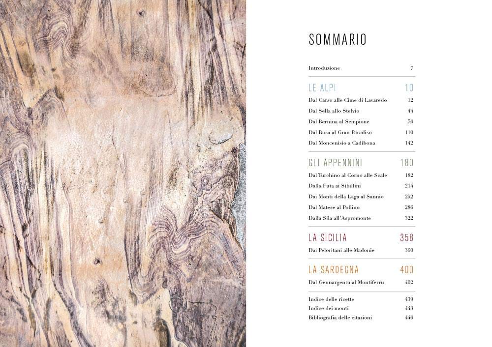 La cucina di montagna. Viaggio dal Friuli Venezia Giulia alla Sardegna attraverso paesaggi unici e cibi da scoprire