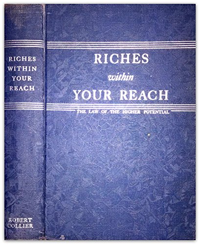 Riches Within Your Reach: The Law of Higher Pot... B001P4RI46 Book Cover