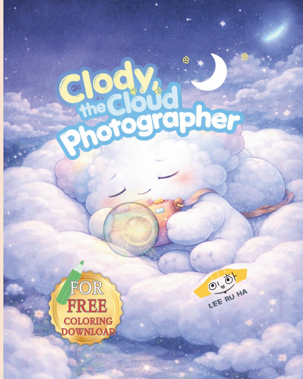 Clody, the Cloud Photographer (Monkey Palette A–Z Stories by RuHa)
