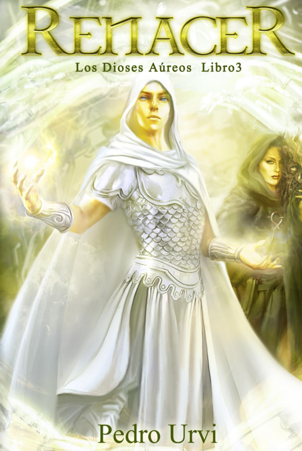 Renacer: (Los Dioses Áureos, libro 3)