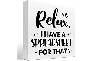 Relax I Have a Spreadsheet for That: Hilarious Office Decor