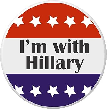 Amazon.com: I'm with Hillary Red White Blue Stars Button Pin Clinton ...