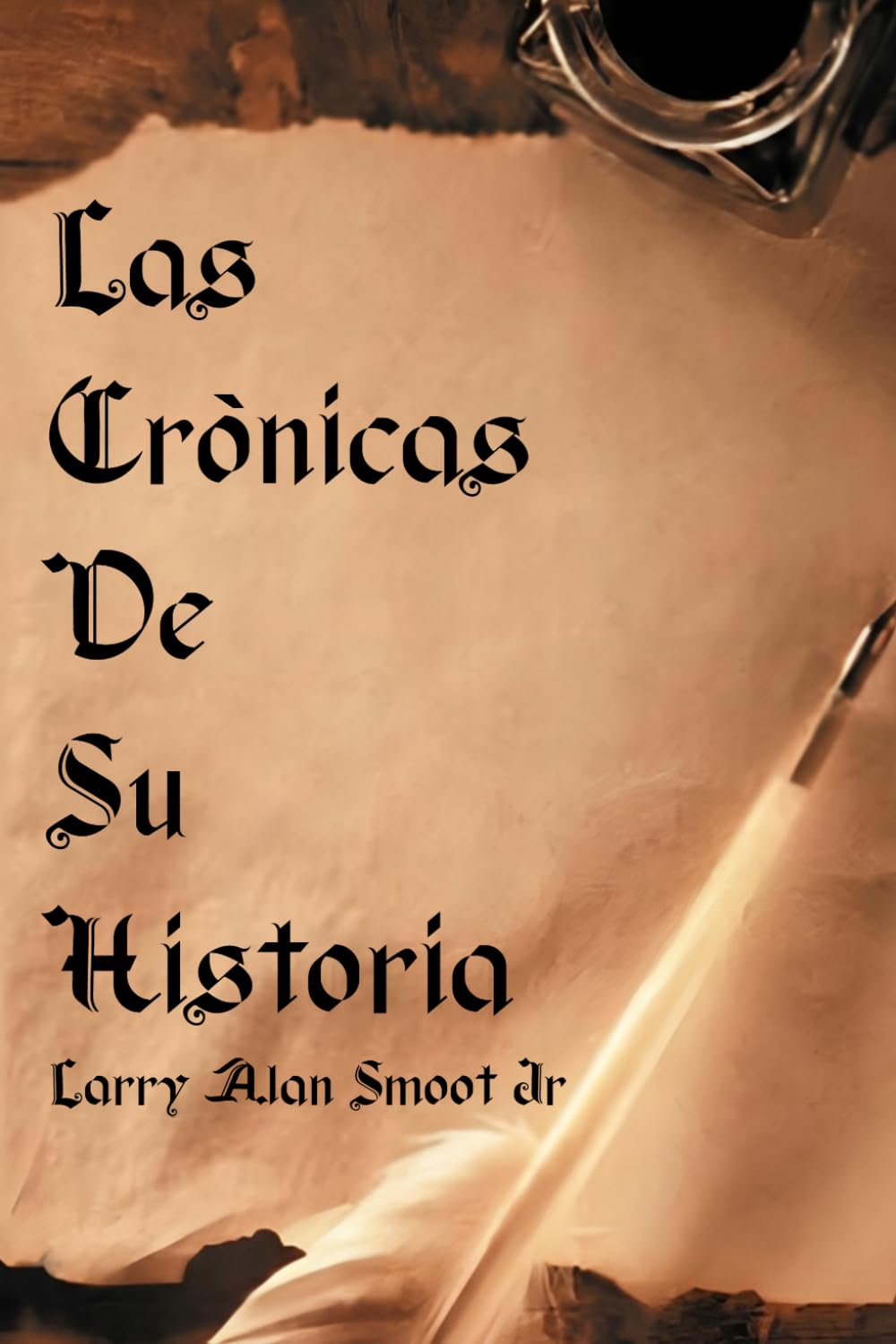 LAS CRÓNICAS DE SU HISTORIA