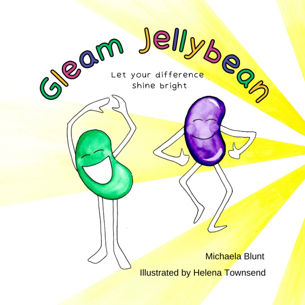 Gleam Jellybean: A quirky heartwarming poem about resilience, diversity, and self-confidence