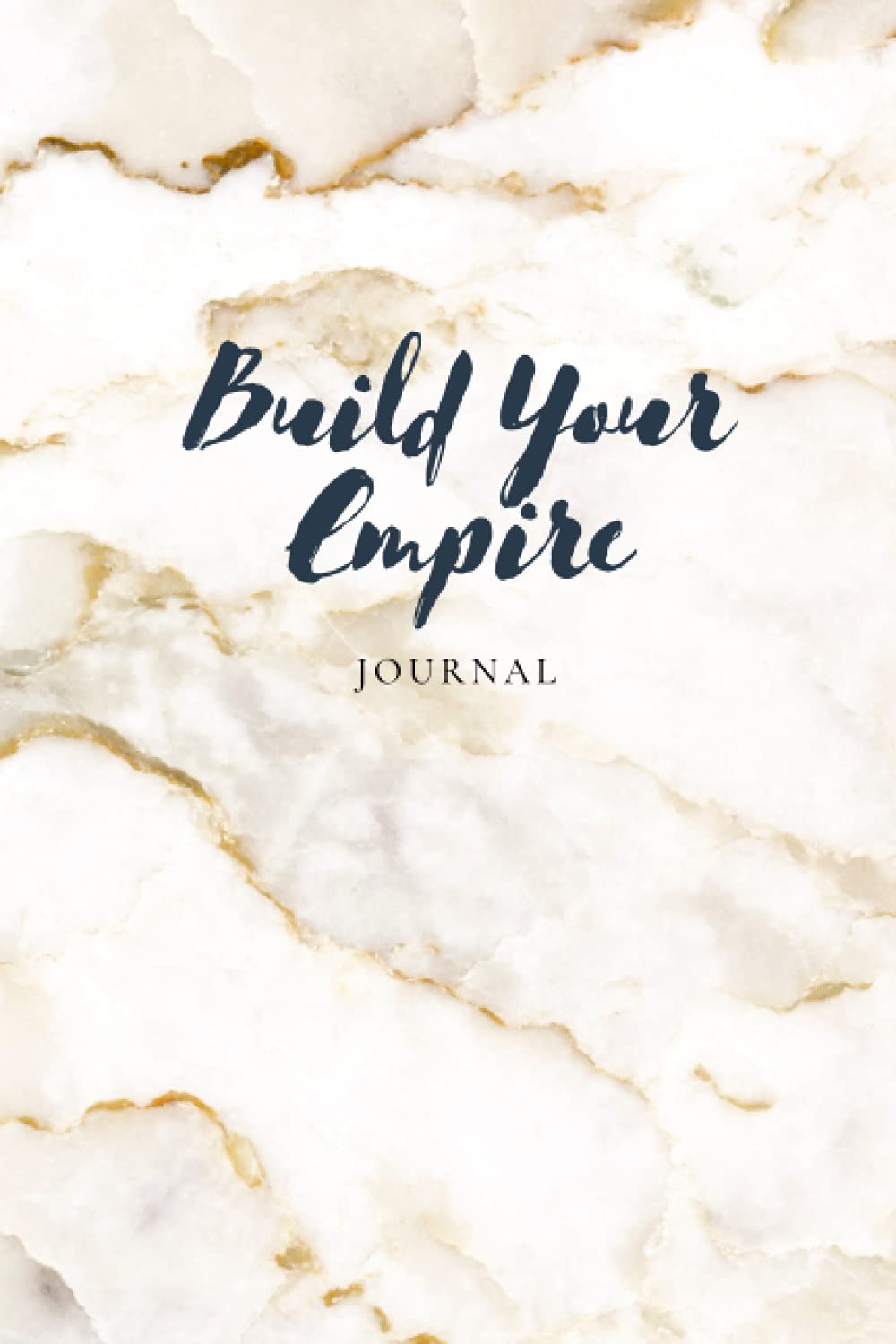 Build Your Empire Journal