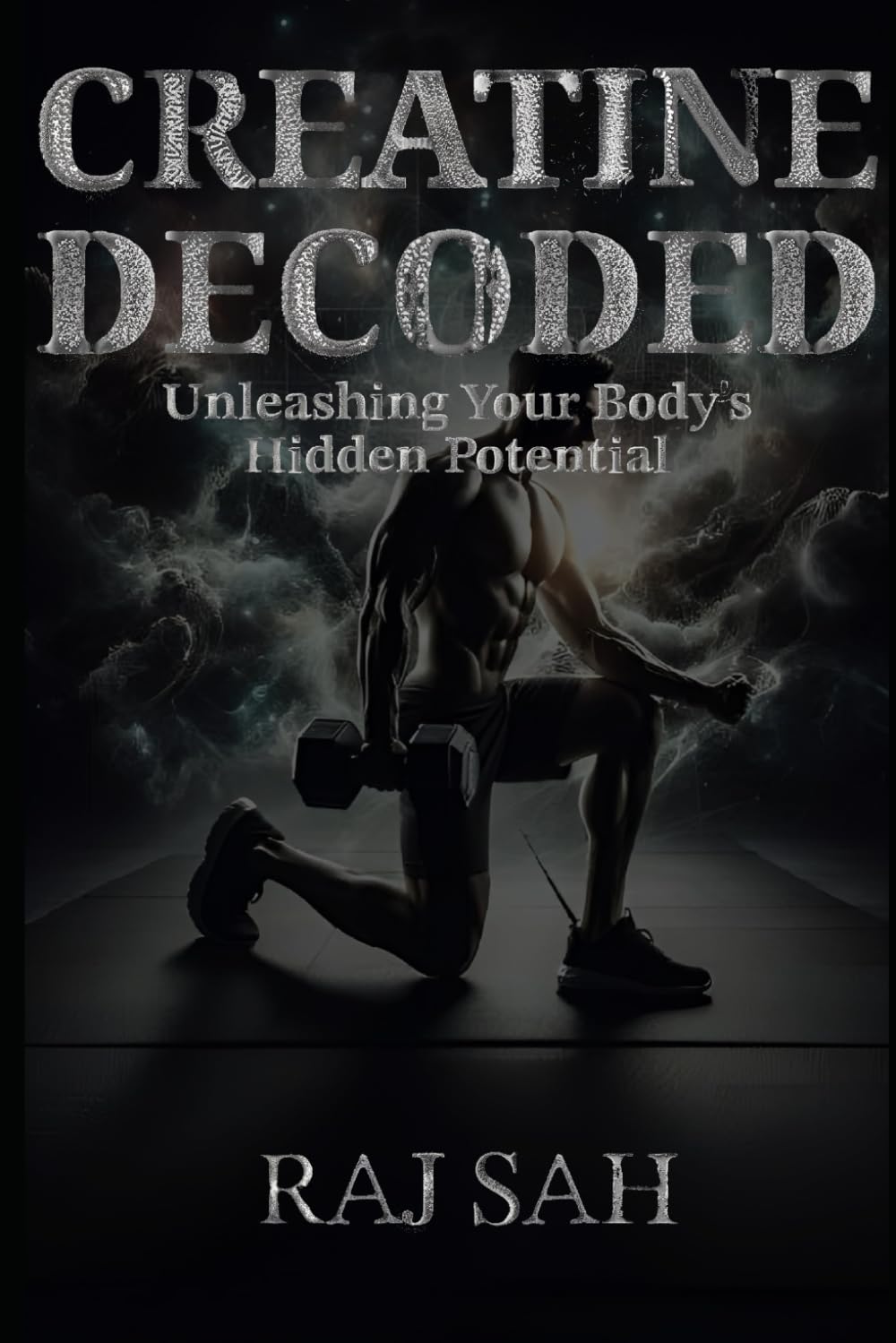Creatine Decoded: Unleashing Your Body's Hidden Potential