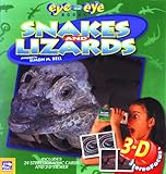  Snakes and Lizards (Eye to Eye)